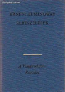 Ernest Hemingway: Elbeszélések