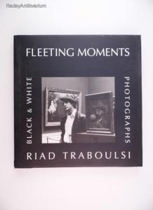 Riad Traboulsi: Fleeting Moments