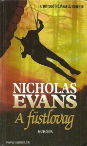 Nicholas Evans: A füstlovag