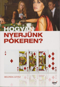 Hogyan nyerjünk pókeren? Antikvár - Vatera.hu Kép