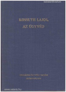 Kossuth Lajos, az ügyvéd