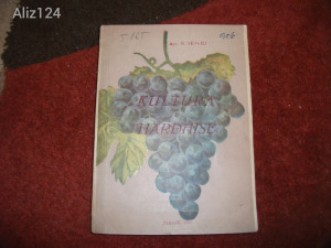 Agr.M.Pengili: Kultúra E Hardhise könyv  1958-as kiadás A szőlő kultúrája