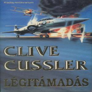 Clive Cussler: Légitámadás (*23) - Vatera.hu Kép