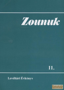 Zounuk 11. - Levéltári Évkönyv
