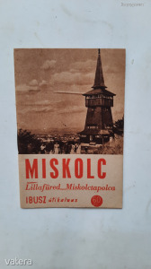 Szemes István (szerk.): Miskolc - Lillafüred - Miskolctapolca (IBUSZ útikalauz) (*19)
