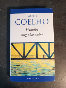 Paulo Coelho - Veronika meg akar halni - K190F