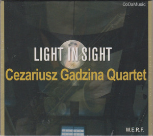 Cezariusz Gadzina Quartet: Light In Sight (CD) (ÚJ)