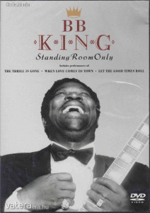 B.B. King : Standing Room Only (DVD) (ÚJ)