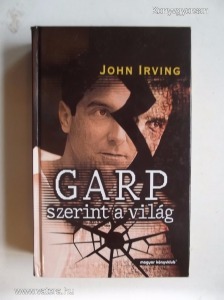 John Irving: Garp szerint a világ (újszerű)  (*79)