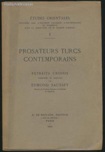 Edmond Saussey: Prosateurs Turcs Contemporains / 1935 (*28)
