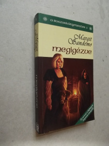 Margit Sandemo: Megigézve - A Boszorkánymester 1.  (*34)