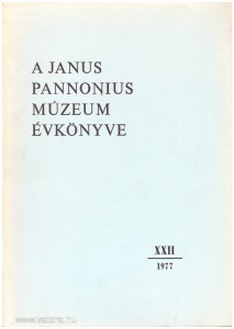 A Janus Pannonius Múzeum Évkönyve 1977