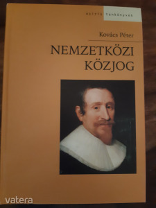Nemzetközi közjog Kovács Péter [2011] Osiris tankönyvek Jogtudomány