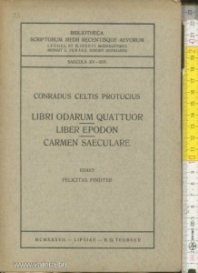 Conradus Celtis Protucius: Libri Odarum Quattuor