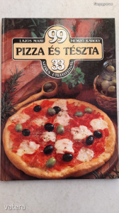 Lajos Mari, Hemző Károly: 99 pizza és tészta 33 színes ételfotóval (*14)