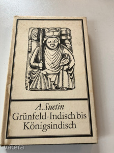 A Suetin: Grünfeld-Indisch bis Königsindisch / Sakk könyv (*03)