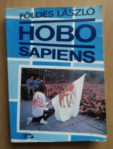 Hobo - Hobo Sapiens DEDIKÁLT könyv