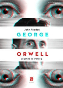 John Rodden: George Orwell  --   új példány    (*310)