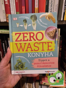 Kate Turner: Zero waste konyha (HVG Könyvek)