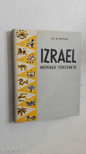 Dr. Av.N. Pollák: Izrael népének története  / judaika (*14)