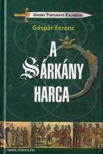 Gáspár Ferenc: A sárkány harca