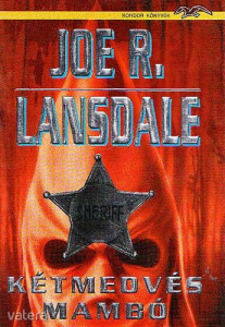 Joe R. Lansdale: Kétmedvés mambó