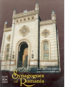 Aristide Streja; Lucian Schwarz: Synagogues of Romania - gazdag képanyaggal   (*42G)