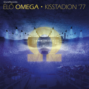 Omega: Élő Omega [Kisstadion ’77] (2CD)