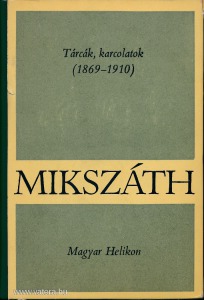 Mikszáth Kálmán: Tárcák, karcolatok (1869-1910),  /Mikszáth Kálmán művei 15/ Sorszámozott, bőrkötés