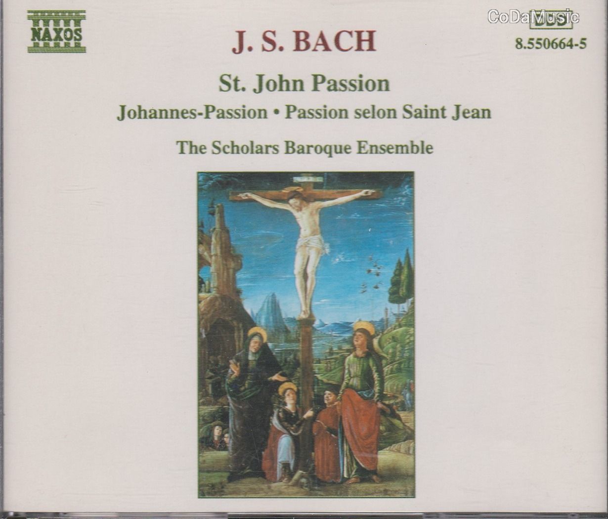 Johann Sebastian Bach The Scholars Baroque Ensemble: St. John Passion  (2CD)