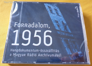 Forradalom 1956 hangdokumentum-összeállítás a Magyar Rádió Archívumából ritka 3CD most aktuális