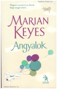 Marian Keyes: Angyalok