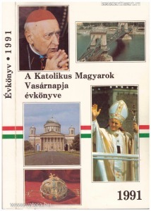 Katolikus Magyarok Vasárnapja évkönyve 1991.