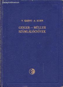 V. Kment: Geiger-Müller számlálócsövek