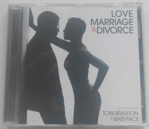 TONY BRAXTON & BABYFACE - LOVE MARRIAGE & DIVORCE (MOTOWN, 2014, EU) ÚJSZERŰ