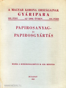 Papirosanyag- és papirosgyártás, az  1901-es kiadás reprintje