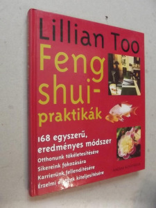 Lillian Too: Feng shui-praktikák (*36)