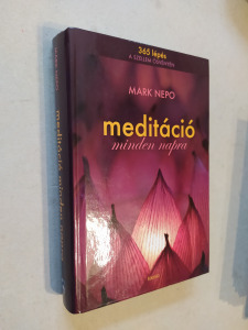 Mark Nepo: Meditáció minden napra (*32)