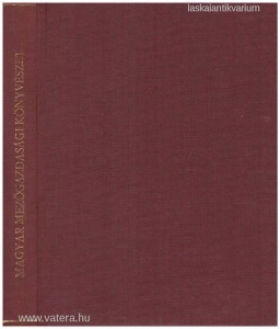A magyar mezőgazdasági szakirodalom könyvészete (1868-1896)