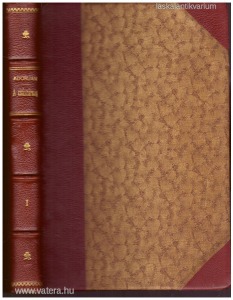 Adorján Andor: A császárság I. kötet (1914.)