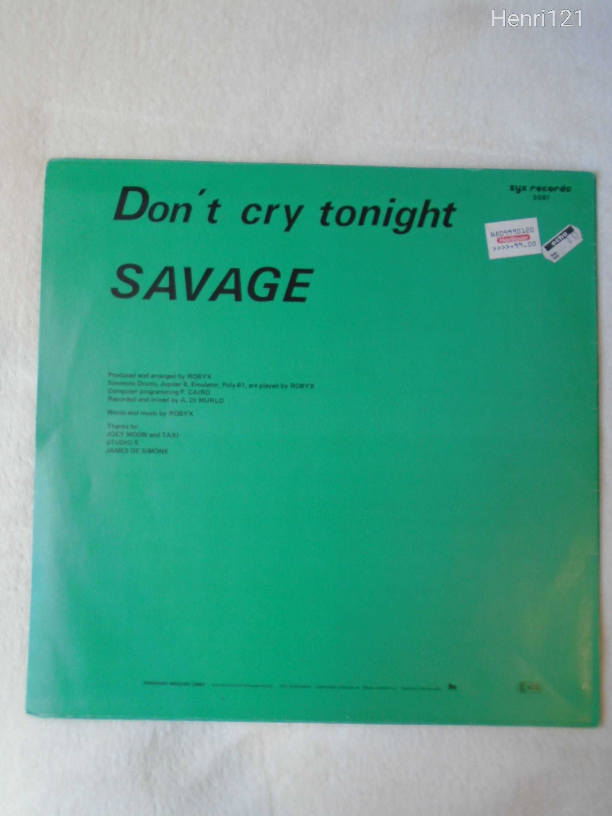SAVAGE - DON'T CRY TONIGHT   12" MAXI LEMEZ 1983. (ITALO - EURO DISCO)