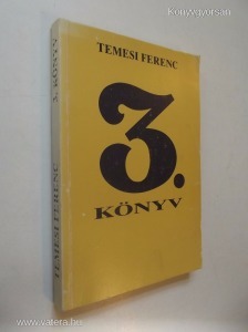 Temesi Ferenc: 3. könyv (*78)