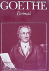 Johann Wolfgang von Goethe: Drámák (*810)