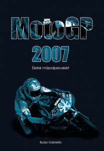 Moto GP 2007 - Vatera.hu Kép