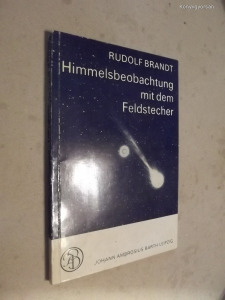 Rudolf Brandt: Himmelsbeobachtung mit dem Feldstecher (*36)