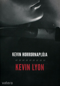 Kevin Lyon: Kevin Horrornaplója