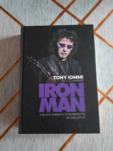 Iron Man - a Black Sabbath útja mennyen és poklon át Iommi - L! NÉZZ KÖRÜL! SOK KÖNYVEM VAN! (41*43)