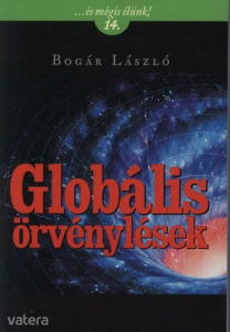 Bogár László: Globális örvénylések