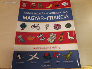 Magyar-Francia képes szótár gyerekeknek