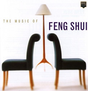 The Music Of Feng Shui